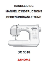 Load image into Gallery viewer, JANOME DC3018 HANDLEIDING MANUEL D'INSTRUCTIONS BEDIENUNGSANLEITUNG NL FR DE NAAIMACHINE MACHINE A COUDRE NAHMASCHINE