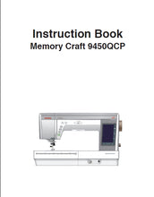 Load image into Gallery viewer, JANOME MEMORY CRAFT 9450QCP INSTRUCTION BOOK ENGLISH SEWING MACHINE