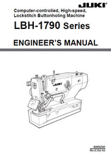 Load image into Gallery viewer, JUKI LBH-1790 SERIES ENGINEERS MANUAL ENGLISH SEWING MACHINE