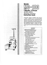 Load image into Gallery viewer, JUKI MO-103 INSTRUCTION BOOK ENGLISH SEWING MACHINE