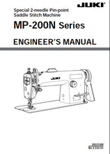 Load image into Gallery viewer, JUKI MP-200N SERIES ENGINEERS MANUAL BOOK IN ENGLISH SEWING MACHINE