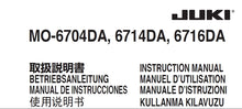Load image into Gallery viewer, JUKI MO-6704DA MO-6714DA MO-6716DA INSTRUCTION MANUAL ENG DE ESP FR IT SEWING MACHINE