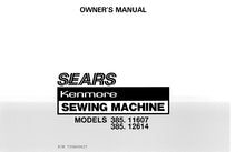 Load image into Gallery viewer, KENMORE 385.11607 385.12714 OWNERS MANUAL ENGLISH SEWING MACHINE