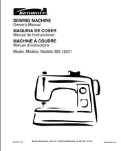 Load image into Gallery viewer, KENMORE 385.16231 OWNERS MANUAL MANUAL DE INSTRUCCIONES MANUEL D'INSTRUCTIONS ENG ESP FRANC SEWING MACHINE MAQUINA DE COSER MACHINE A COUDRE