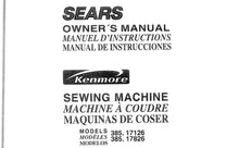 Load image into Gallery viewer, KENMORE 385.17126 385.17826 OWNERS MANUAL MANUAL DE INSTRUCCIONES MANUEL D'INSTRUCTIONS ENG ESP FRANC SEWING MACHINE MAQUINA DE COSER MACHINE A COUDRE