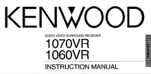 Load image into Gallery viewer, KENWOOD 1070VR 1060VR INSTRUCTION MANUAL ENGLISH AV SURROUND RECEIVER