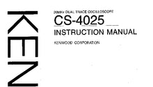 Load image into Gallery viewer, KENWOOD CS-4025 INSTRUCTION MANUAL ENGLISH 20MHz DUAL TRACE OSCILLOSCOPE