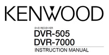 Load image into Gallery viewer, KENWOOD DVR-505 DVR-7000 INSTRUCTION MANUAL ENGLISH DVD RECEIVER
