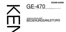 Load image into Gallery viewer, KENWOOD GE-470 BEDIENUNGSANLEITUNG DEUTSCH GRAPHIC EQUALIZER