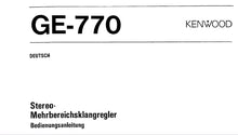 Load image into Gallery viewer, KENWOOD GE-770 BEDIENUNGSANLEITUNG DEUTSCH MEHRBEREICHSKLANGREGLER