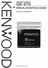 Load image into Gallery viewer, KENWOOD GE-970 MANUAL DE INSTRUCCIONES ESPANOL UCUALIZADOR GRAFICO