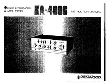 Load image into Gallery viewer, KENWOOD KA-4006 INSTRUCTION MANUAL ENGLISH STEREO INTEGRATED AMPLIFIER