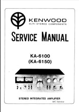 Load image into Gallery viewer, KENWOOD KA-6100 KA-6150 SERVICE MANUAL BOOK IN ENGLISH STEREO INTEGRATED AMPLIFIER