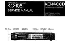 Load image into Gallery viewer, KENWOOD KC-105 SERVICE MANUAL ENGLISH STEREO CONTROL AMPLIFIER