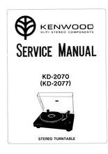 Load image into Gallery viewer, KENWOOD KD-2070 KD-2077 SERVICE MANUAL ENGLISH STEREO TURNTABLE