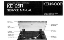 Load image into Gallery viewer, KENWOOD KD-26R SERVICE MANUAL ENGLISH AUTOMATIC RETURN TURNTABLE