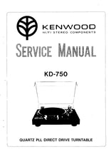 Load image into Gallery viewer, KENWOOD KD-750 SERVICE MANUAL ENGLISH QUARTZ PLL DIRECT DRIVE TURNTABLE