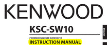 Load image into Gallery viewer, KENWOOD KSC-SW10 INSTRUCTION MANUAL ENGLISH POWERED SUBWOOFER
