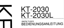 Load image into Gallery viewer, KENWOOD KT-2030 KT-2030L BEDIENUNGSANLEITUNG DEUTSCH AM FM TUNER