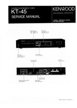 Load image into Gallery viewer, KENWOOD KT-45 SERVICE MANUAL ENGLISH STEREO SYNTHESIZER TUNER