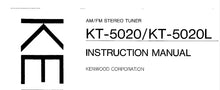 Load image into Gallery viewer, KENWOOD KT-5020 KT-5020L INSTRUCTION MANUAL ENGLISH AM FM STEREO TUNER