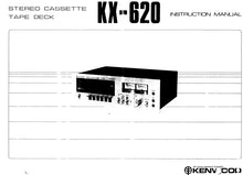 Load image into Gallery viewer, KENWOOD KX-620 INSTRUCTION MANUAL ENGLISH STEREO CASSETTE TAPE DECK