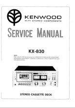 Load image into Gallery viewer, KENWOOD KX-830 SERVICE MANUAL ENGLISH STEREO CASSETTE DECK
