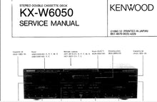 Load image into Gallery viewer, KENWOOD KX-W6050 SERVICE MANUAL ENGLISH STEREO DOUBLE CASSETTE DECK
