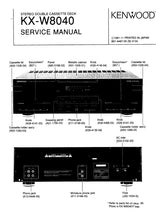 Load image into Gallery viewer, KENWOOD KX-W8040 SERVICE MANUAL ENGLISH STEREO DOUBLE CASSETTE DECK