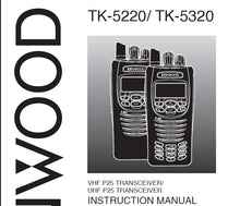 Load image into Gallery viewer, KENWOOD TK-5220 TK-5320 INSTRUCTI1ON MANUAL ENGLISH UHF VHF FM TRANSCEIVER