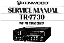 Load image into Gallery viewer, KENWOOD TR-7730 SERVICE MANUAL ENGLISH VHF FM TRANSCEIVER