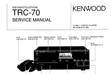 Load image into Gallery viewer, KENWOOD TRC-70 SERVICE MANUAL ENGLISH SSB RADIOTELEPHONE