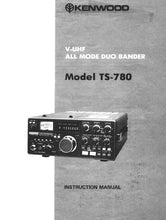 Load image into Gallery viewer, KENWOOD TS-780 INSTRUCTION MANUAL ENGLISH V-UHF ALL MODE DUO BANDER