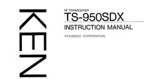 Load image into Gallery viewer, KENWOOD TS-950SDX INSTRUCTION MANUAL ENGLISH HF TRANSCEIVER