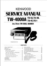 Load image into Gallery viewer, KENWOOD TW-4000A SERVICE MANUAL ENGLISH 2M 70CM FM DUAL BANDER