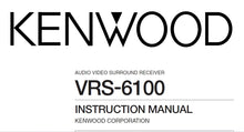 Load image into Gallery viewer, KENWOOD VRS-6100 INSTRUCTION MANUAL ENGLISH AV SURROUND RECEIVER