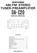 Load image into Gallery viewer, MITSUBISHI DA-C20 SERVICE MANUAL IN ENGLISH AM FM STEREO TUNER PREAMPLIFIER
