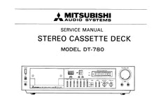 Load image into Gallery viewer, MITSUBISHI DT-780 SERVICE MANUAL BOOK IN ENGLISH STEREO CASSETTE DECK