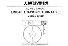 Load image into Gallery viewer, MITSUBISHI LT-20 SERVICE MANUAL IN ENGLISH LINEAR TRACKING TURNTABLE