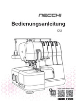 Load image into Gallery viewer, NECCHI C12 BEDIENUNGSANLEITUNG DEUTSCH NAHMASCHINE