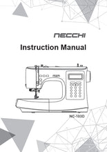 Load image into Gallery viewer, NECCHI NC-103D INSTRUCTION MANUAL ENGLISH SEWING MACHINE