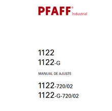 Load image into Gallery viewer, PFAFF 1122 1122-G 1122-720/ 1122-G-720/ MANUAL DE JUSTE ESPANOL SEWING MACHINE