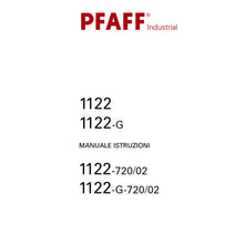 Load image into Gallery viewer, PFAFF 1122 1122-G 1122-720/02 1122-G-720/02 MANUALE ISTRUZIONI ITALIANO SEWING MACHINE