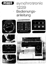 Load image into Gallery viewer, PFAFF 1229 SYNCHROTRONIC BEDIENUNGSANLEITUNG DEUTSCH NAHMASCHINE