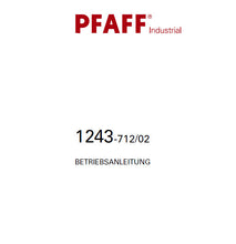 Load image into Gallery viewer, PFAFF 1243-712/02 BETRIEBSANLEITUNG DEUTSCH SEWING MACHINE