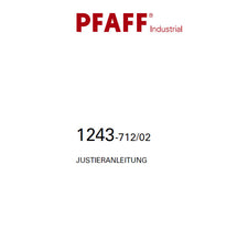 Load image into Gallery viewer, PFAFF 1243-712/02 JUSTIERANLEITUNG DEUTSCH SEWING MACHINE
