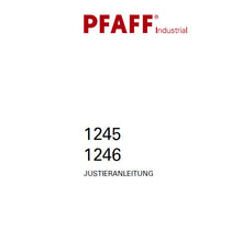Load image into Gallery viewer, PFAFF 1245 1246 JUSTIERANLEITUNG DEUTSCH SEWING MACHINE