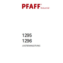 Load image into Gallery viewer, PFAFF 1295 1296 JUSTIERANLEITUNG DEUTSCH SEWING MACHINE