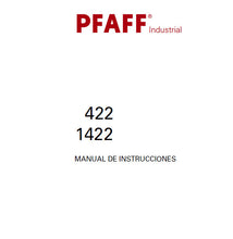 Load image into Gallery viewer, PFAFF 1422 422 MANUAL DE INSTRUCCIONES ESPANOL SEWING MACHINE