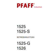 Load image into Gallery viewer, PFAFF 1525 1525-S 1525-G 1526 BETRIEBSANLEITUNG DEUTSCH SEWING MACHINE